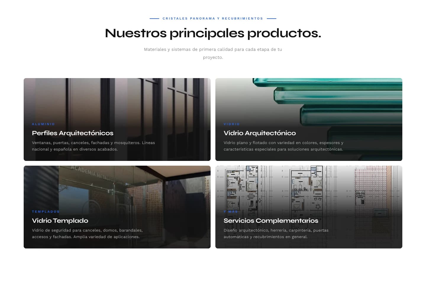 Sección de productos principales con tarjetas para perfiles arquitectónicos, vidrio arquitectónico, vidrio templado y servicios complementarios.