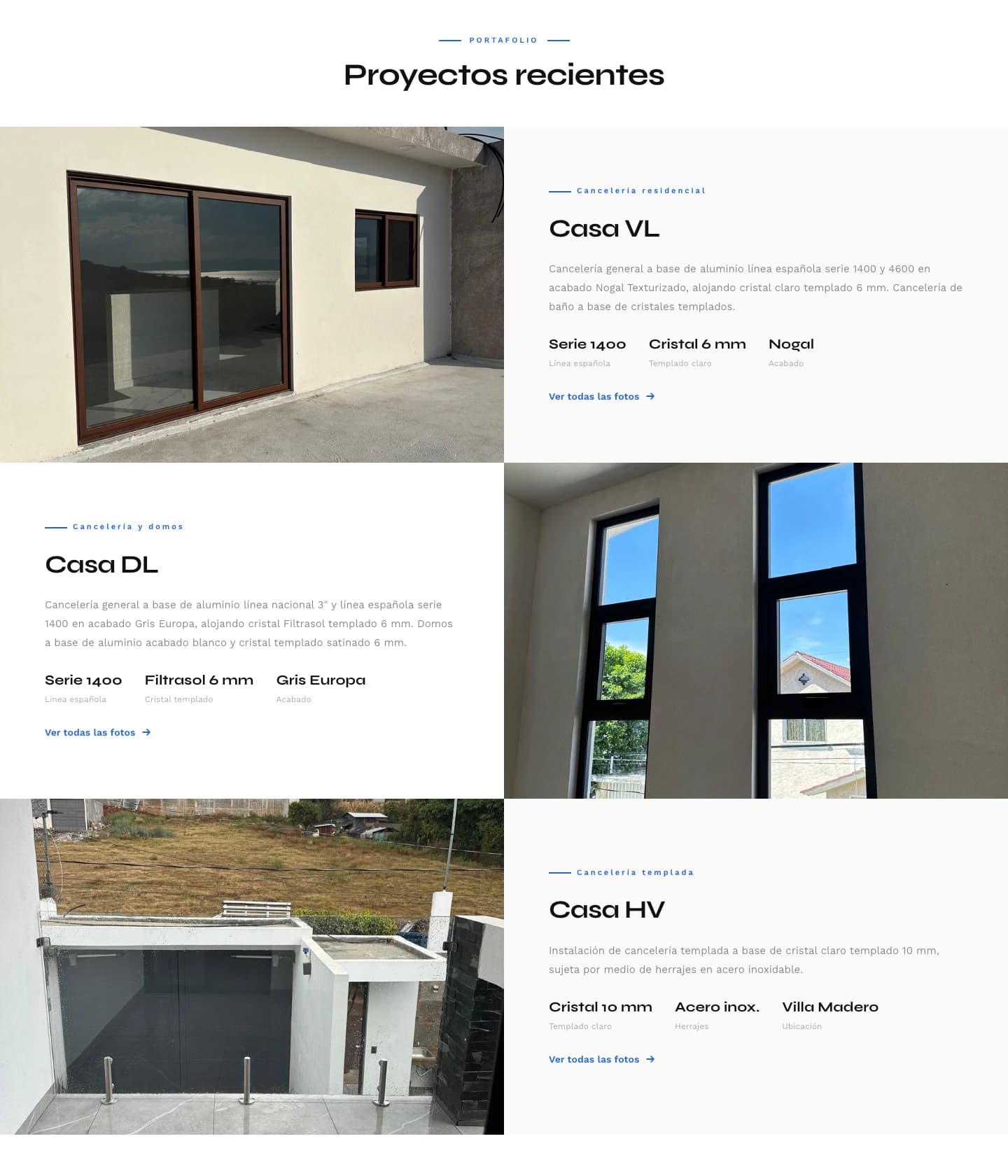Sección de proyectos recientes con Casa VL, Casa DL y Casa HV, incluyendo imágenes, materiales y detalles de cada proyecto.